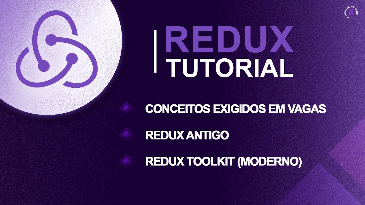 Redux do CONCEITO a PRÁTICA! Migrando Redux Antigo para Redux Toolkit (Tutorial)