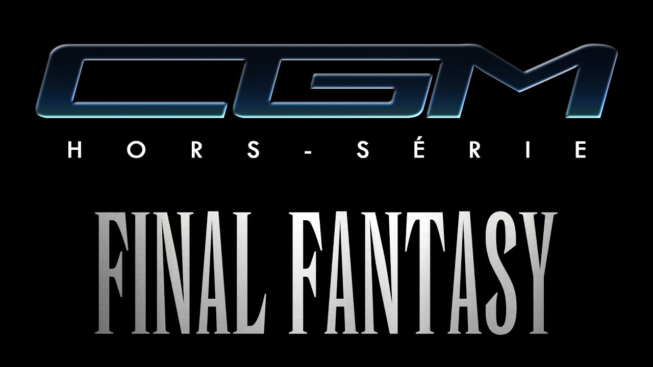 FINAL FANTASY Spirits Within / Advent Children (CGM Hors-Série)