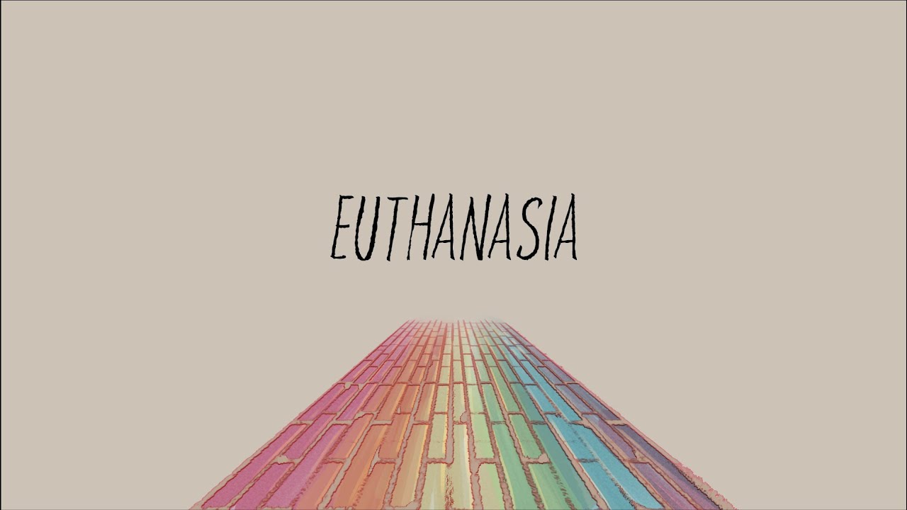 Euthanasia by Will Wood (Original Verse)