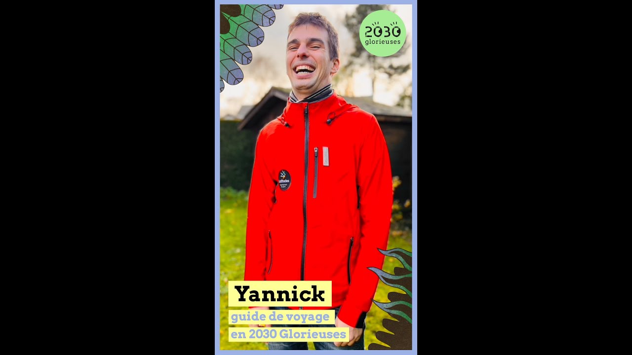 T&eacute;moignage de guides en 2030 Glorieuses : Yannick Morel