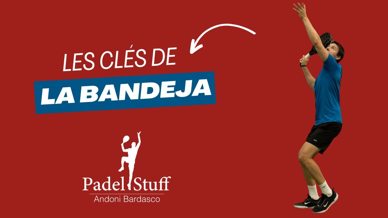 Comment se déplacer pour bien faire une bandeja