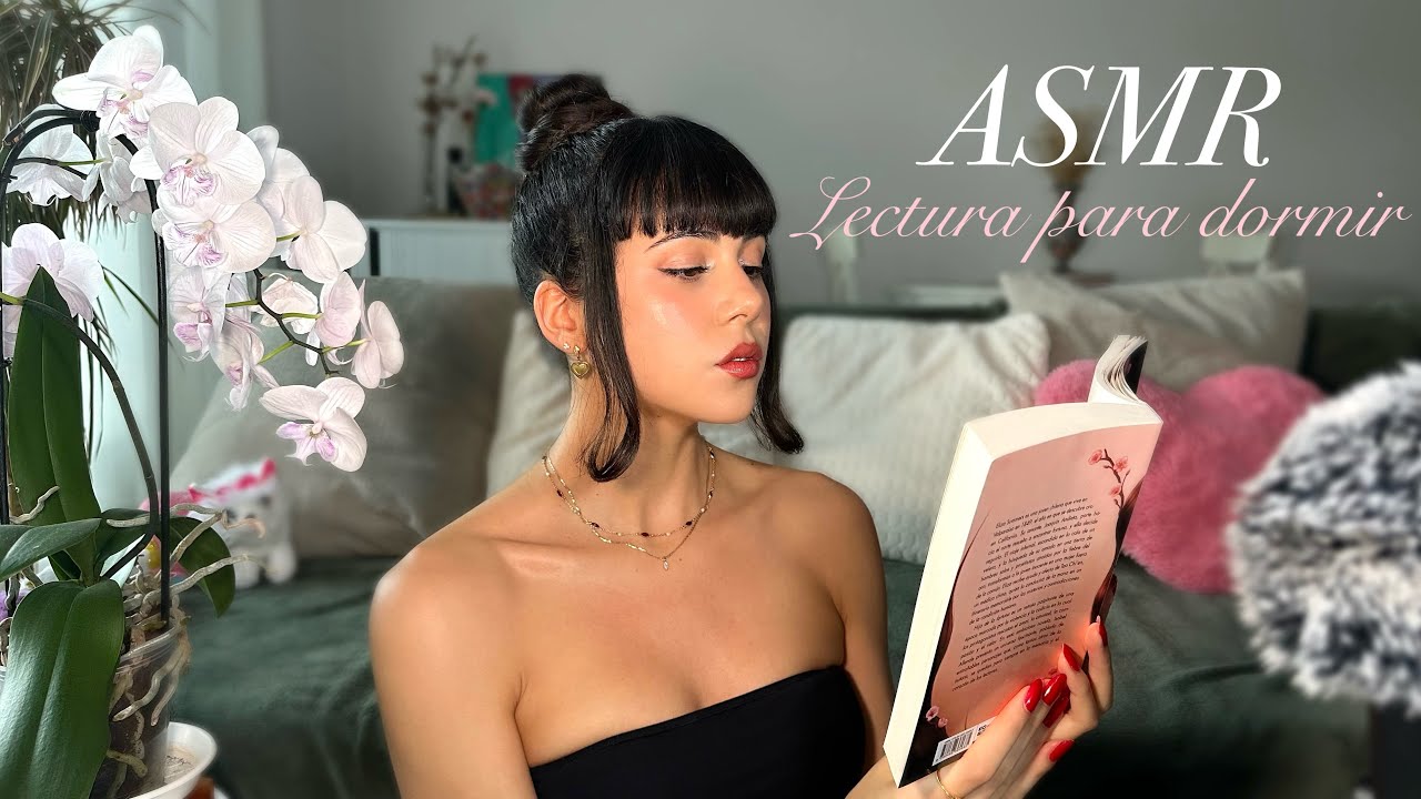 ASMR ✨LECTURA para DORMIR! Soft spoken e inaudible