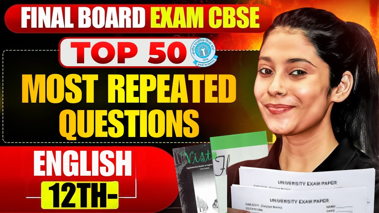 English Top 50 Most Repeated Questions😱 Class 12 Score 100/100 CBSE Boards 2026 🔥 Taniya Sharma