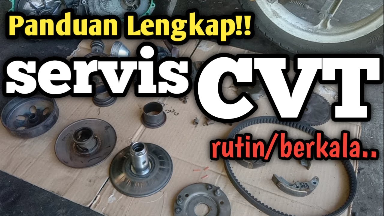 Servis Rutin/Berkala CVT Matic biar awet dan bertenaga. # Eka motor Official