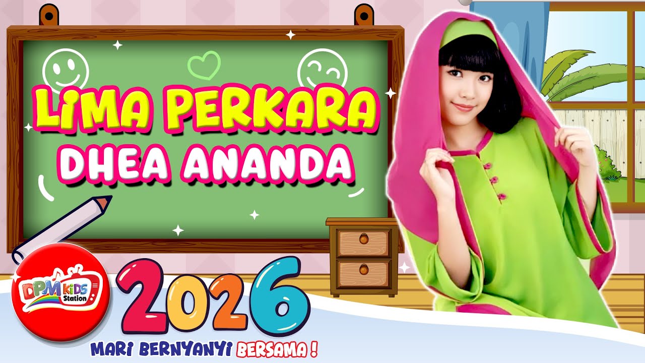 VIDEO ANIMASI LIRIK LAGU ANAK ANAK | DHEA ANANDA - LIMA PERKARA