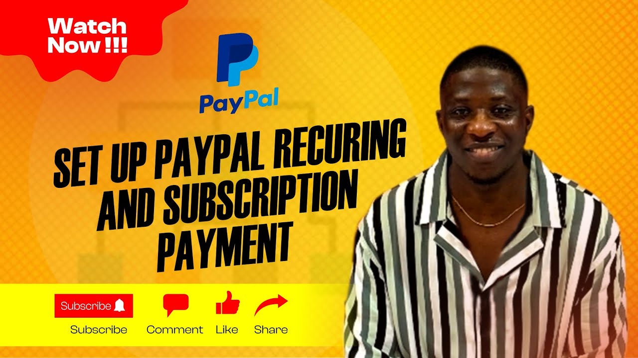 How to Set Up Paypal Recurring & Subscription Payments