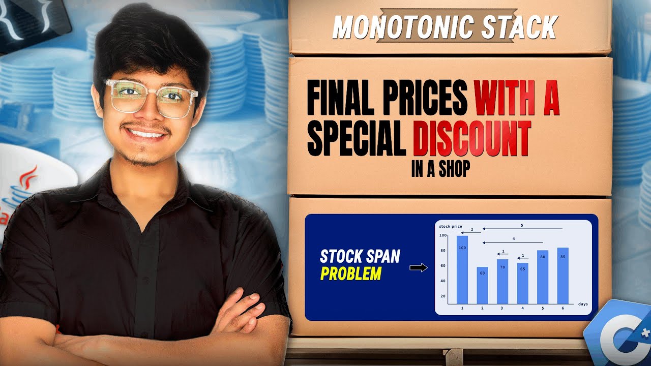 1475. Final Prices With a Special Discount in a Shop | Monotonic Stack | 2 Approaches