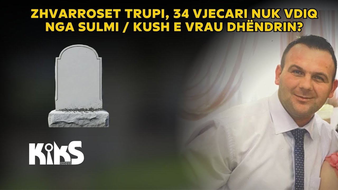 Zhvaroset trupi, autopsia: u var, nuk vdiq nga sulmi