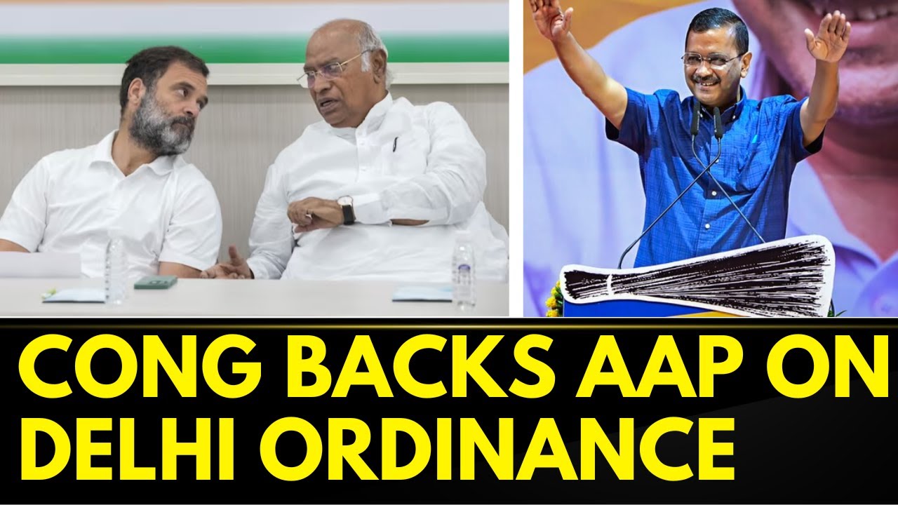 Delhi Ordinance News | Delhi ordinance War Escalates As Congress Announces To Support AAP | News18