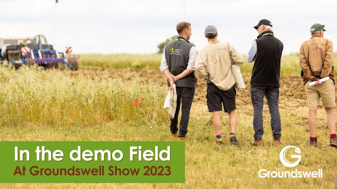 In the Demo Field at Groundswell Show 2023