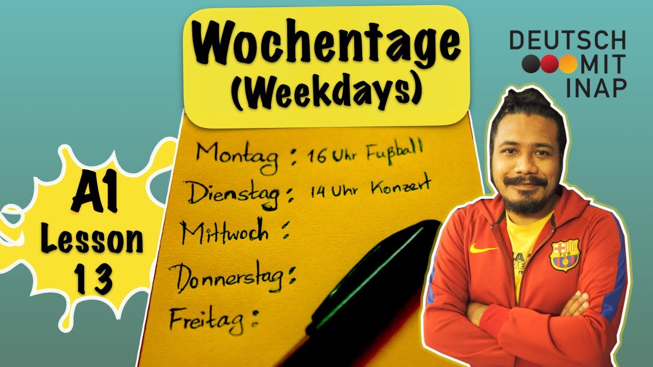 A1- German lesson 13 | Wochentage | Weekdays