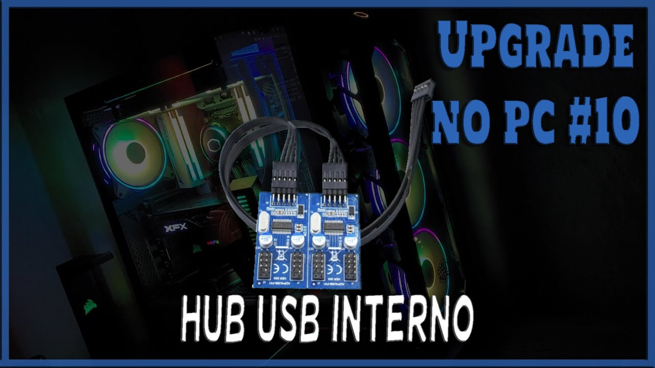 UPGRADE NO PC (#10) HUB USB 2.0 INTERNO PARA PLACA MÃE