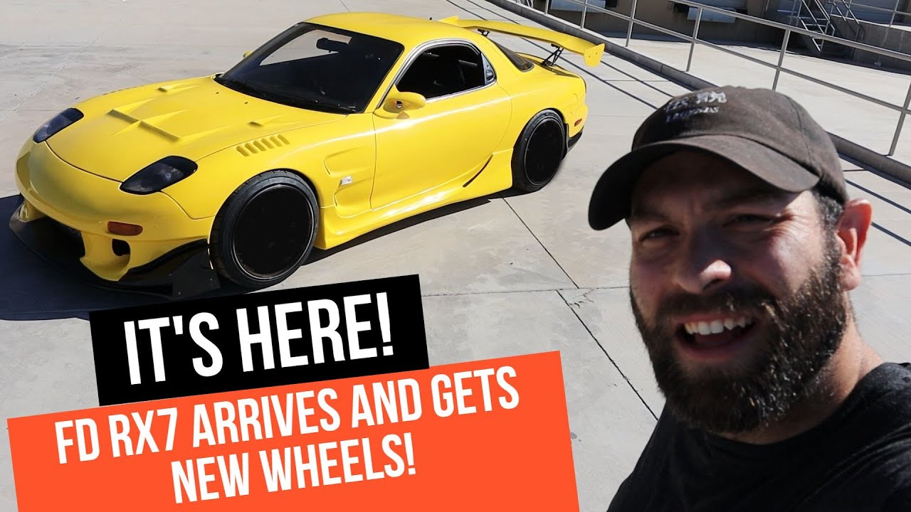 It's Here!! FD RX7 Arrives and Gets New Wheels!!