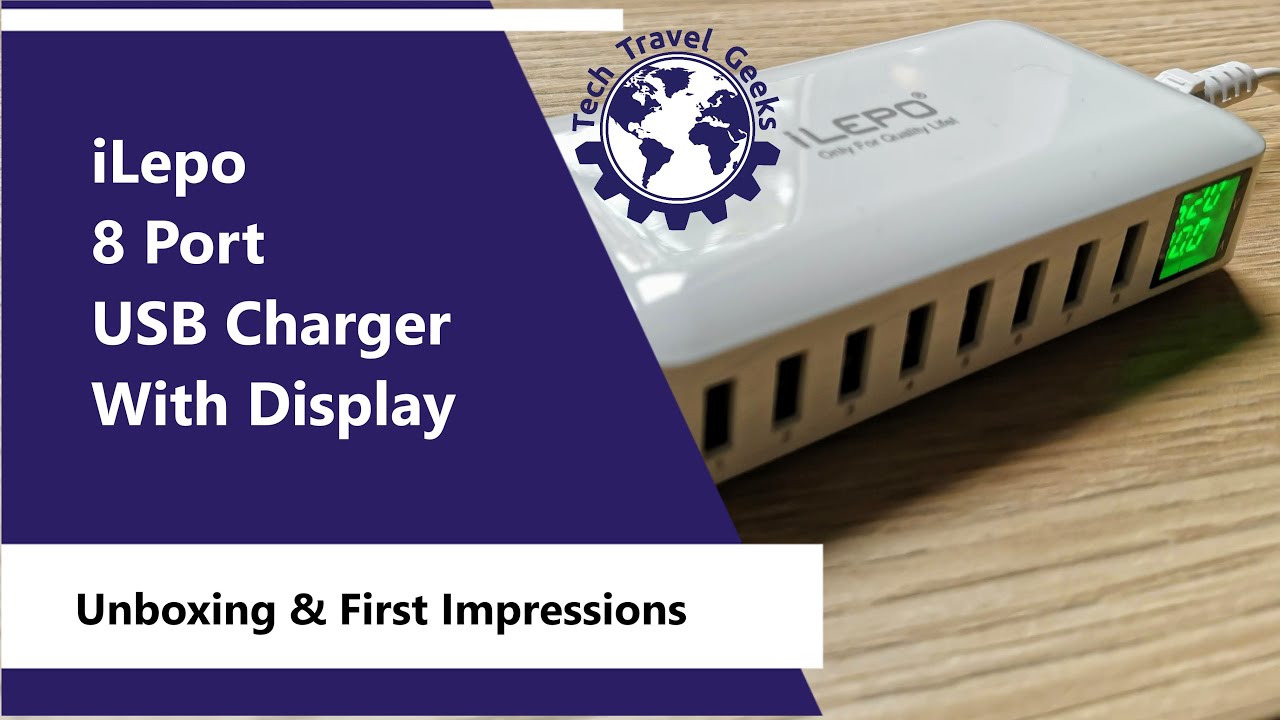 iLEPO 8 Port USB Smart Charger - Unboxing & First Impressions