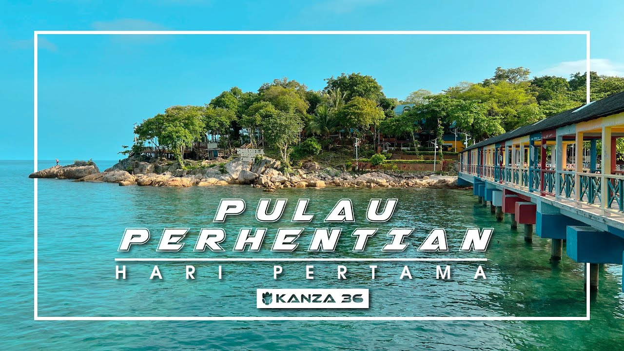 PULAU PERHENTIAN KECIL - HARI PERTAMA  |  TERENGGANU  |  TRAVEL