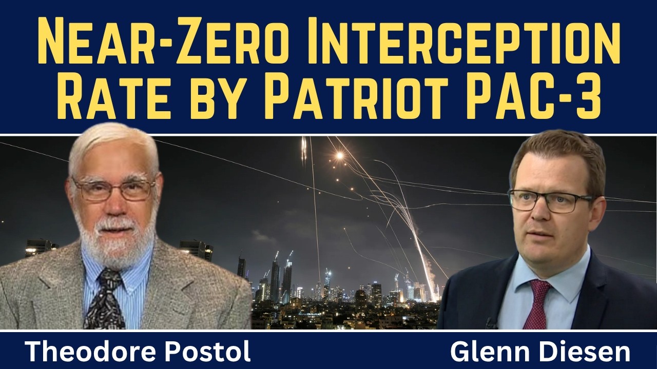 Theodore Postol: Evidence of Patriot PAC-3's Near-Zero Interception Rate