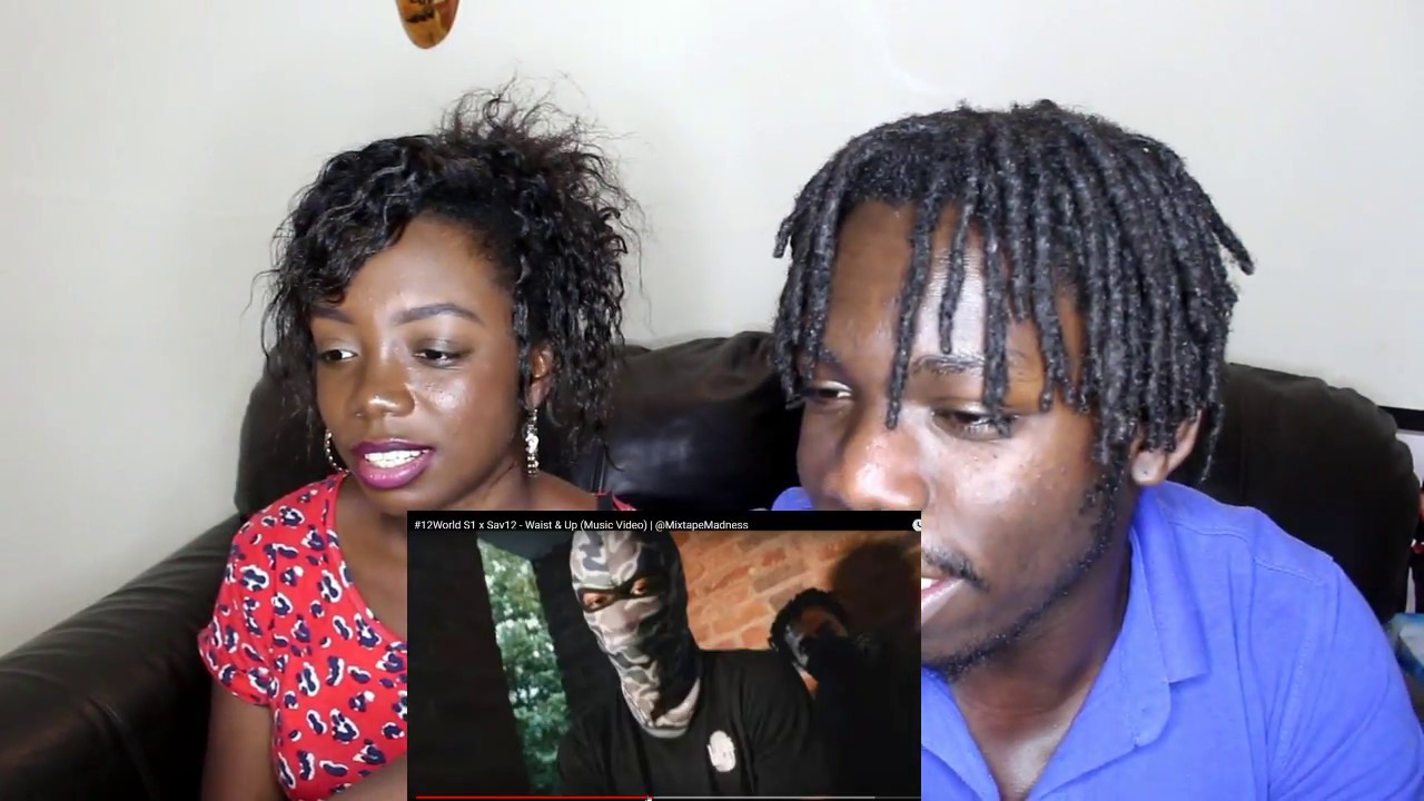 #12World S1 x Sav12 - Waist & Up (Music Video) | @MixtapeMadness - REACTION VIDEO
