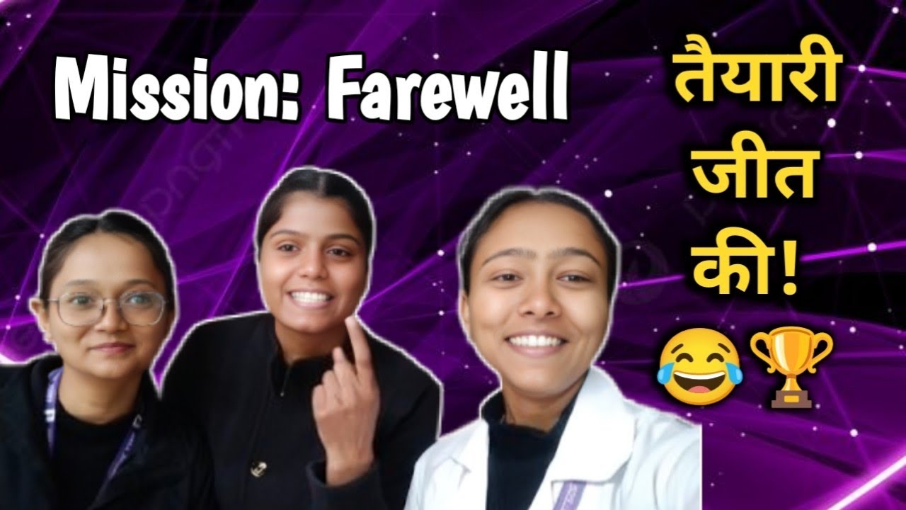 Preparing The Grand Farewell! 🥳 | Mission: Farewell (तैयारी जीत की!) 😂🏆 | College Vlog