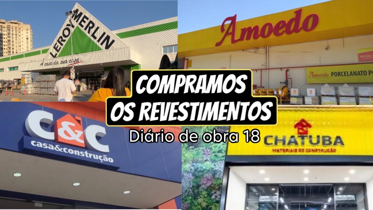 DIÁRIO DE OBRA 18 - ESCOLHENDO REVESTIMENTOS - PISO CERÂMICA x PORCELANATO - PESQUISA DE PREÇO
