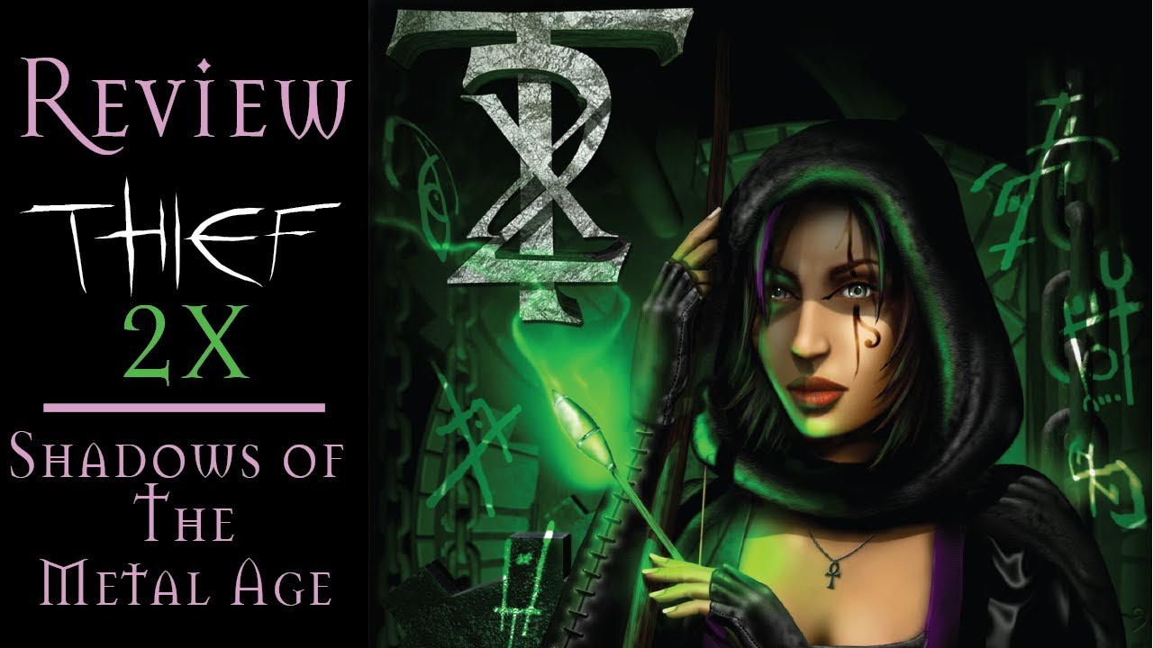 Thief 2X: Shadows of the Metal Age | Review