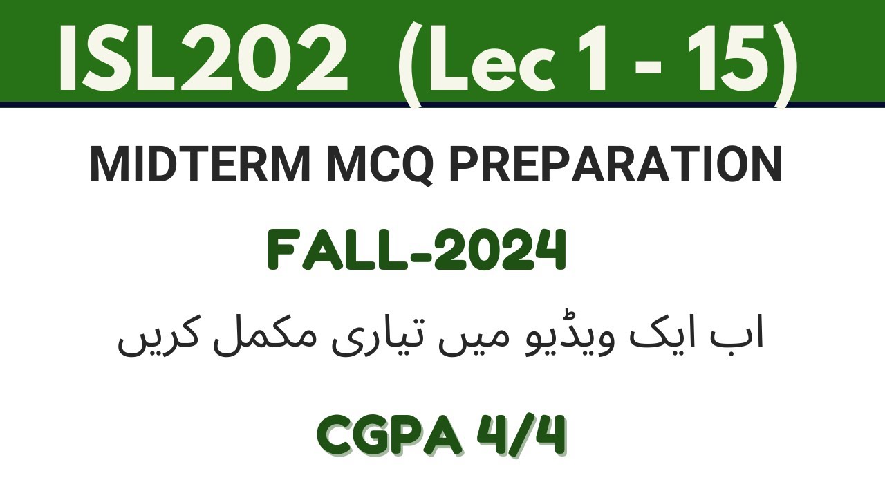 ISL202  MIDTERM preparation 2024 | isl202 MCQ  preparation | ISL202 MIDTERM PREPARATION