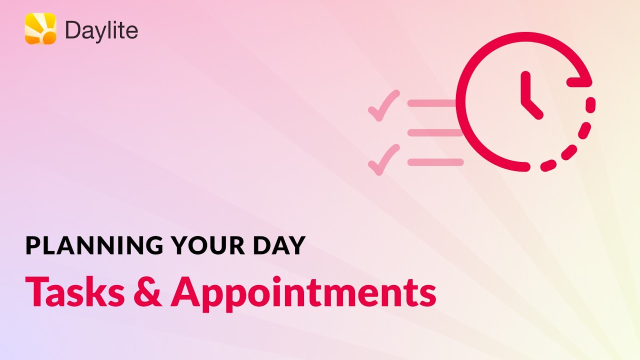 Plan Your Day with Tasks & Appointments in Daylite