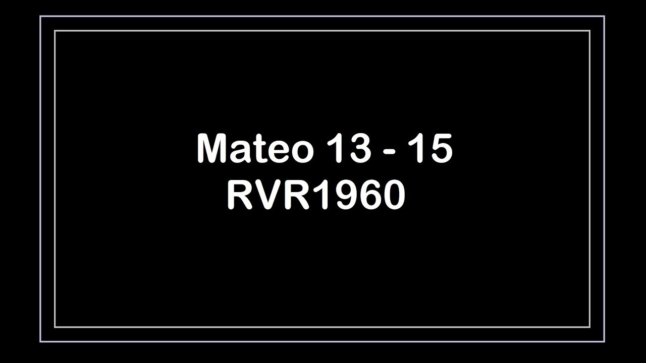 La Biblia en un año/Mateo 13 - 15 (Audio, Letra) Día 274