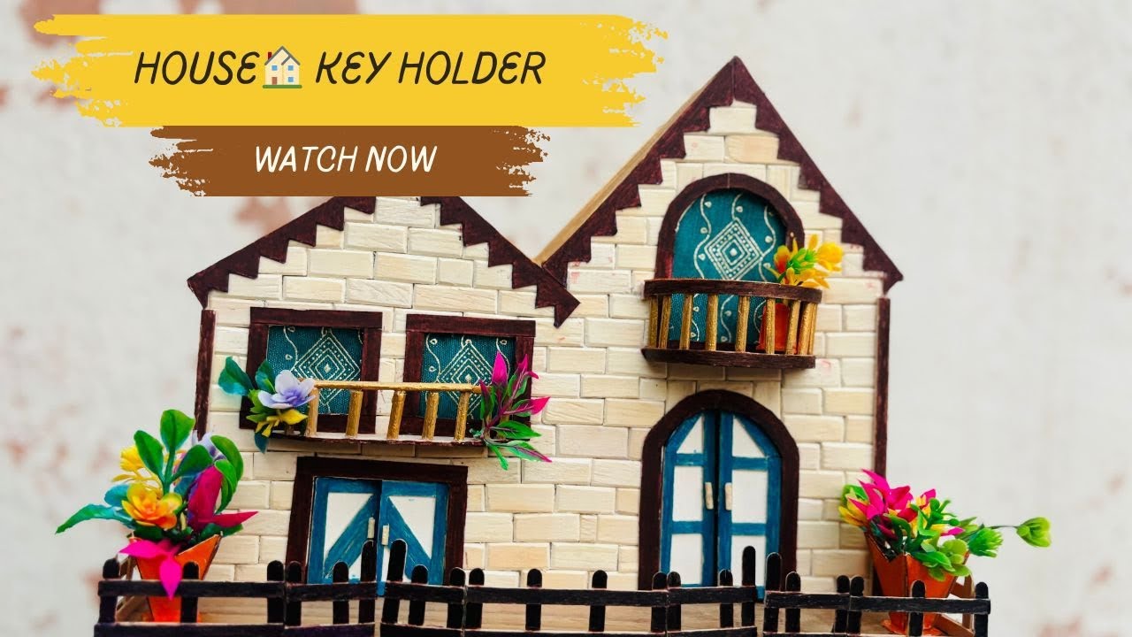 Cute House Key Holder | DIY | Key holder | Cute House 