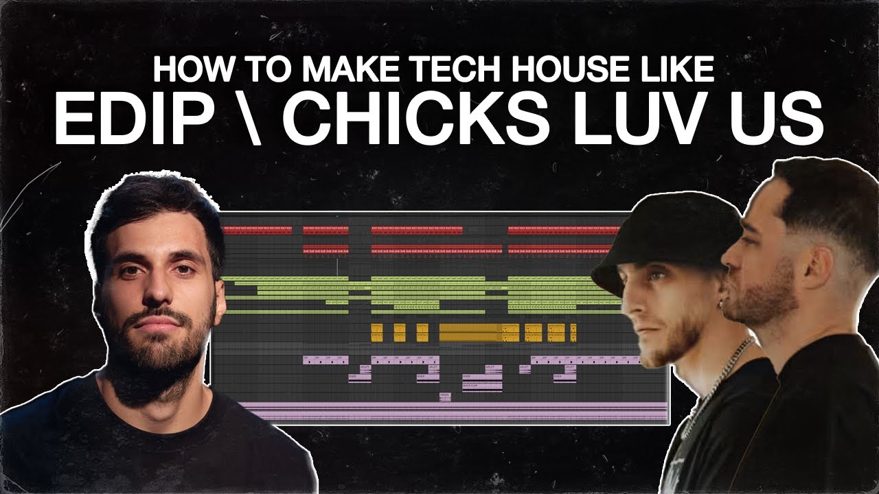 EdiP & Chicks Luv Us Inspired Tech House Tutorial (in Ableton Live)