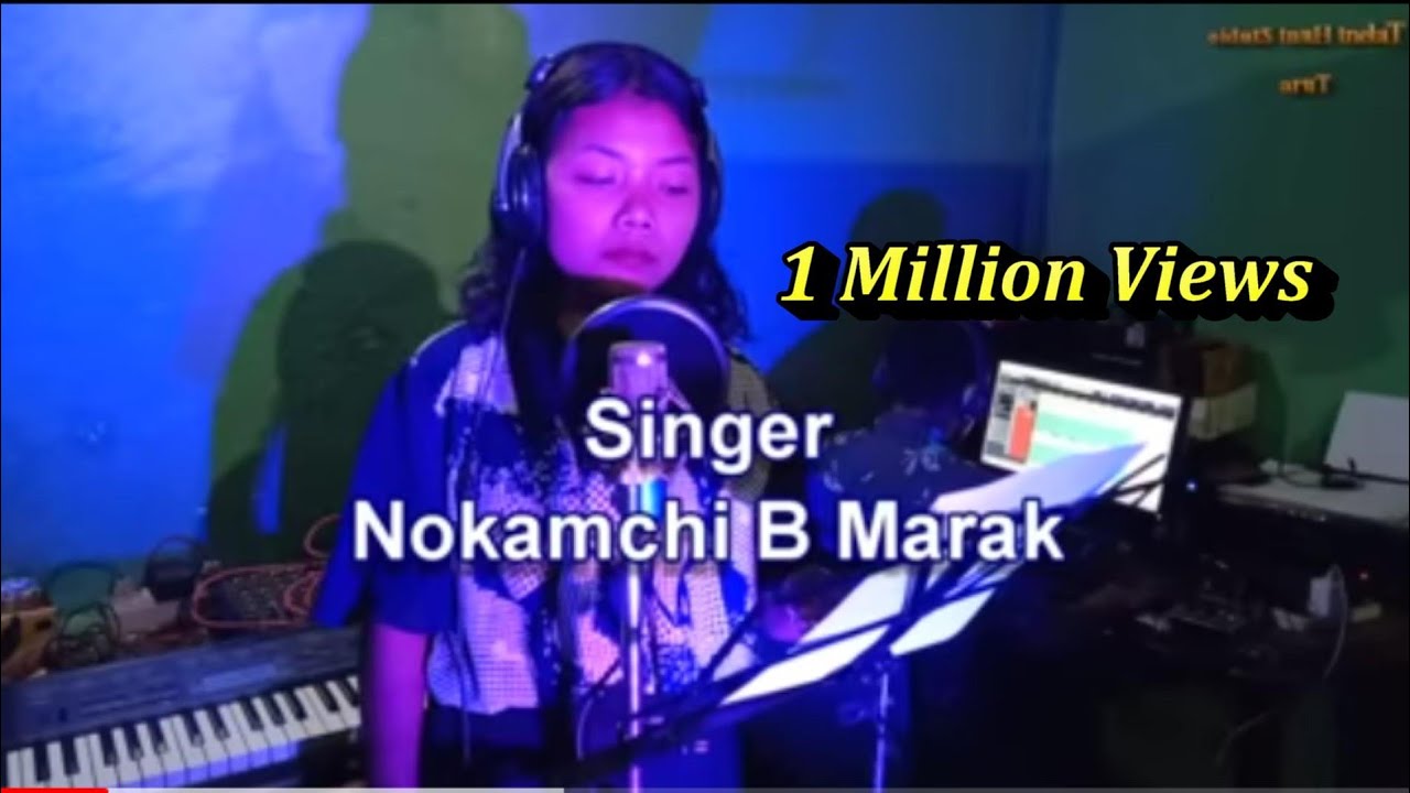 Salgi Mairongpile Nama _ Singer Nokamchi B Marak