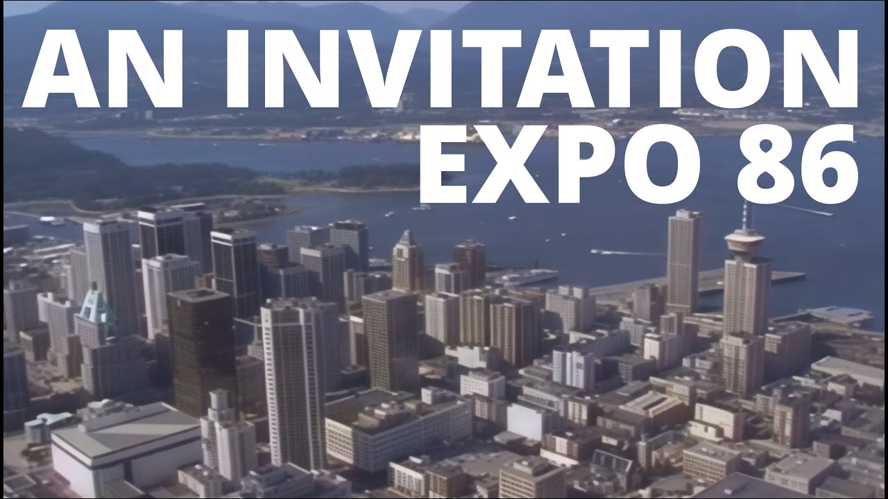 EXPO 86: An Invitation