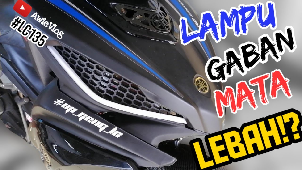 LC135 Pakai Lampu Gaban‼️🔥