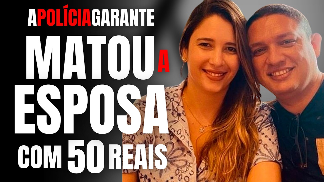 COM 50 REAIS MATOU A ESPOSA (DIZ A POLÍCIA) - CASO KAIANNE, DETALHES DO DRIME E DA INVESTIGAÇÃO