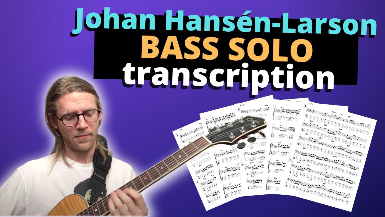 Johan Hansén-Larson (JHL) - Strasbourg St Denis bass solo