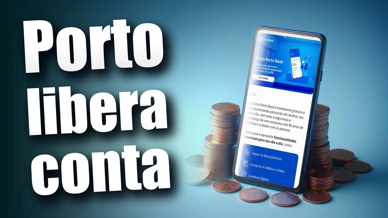 Porto Bank: Lança Conta Digital com Seguro Exclusivo. Conheça os Benefícios e Diferenciais.