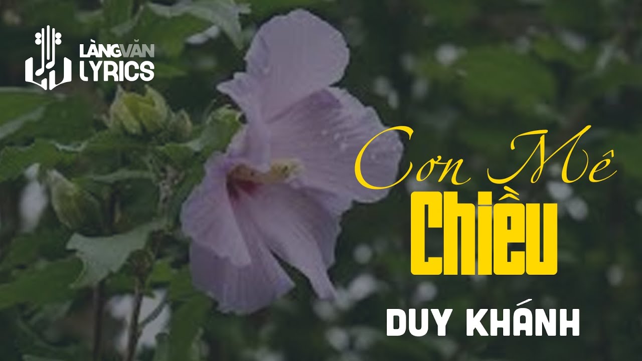 Cơn Mê Chiều | Duy Khánh | Official Làng Văn (Lyrics)