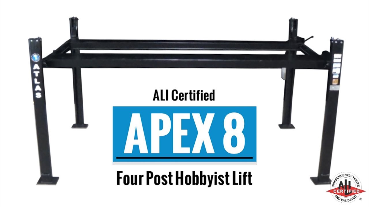 Atlas® APEX 8 - ALI Certified, Hobbyist 4 Post Lift