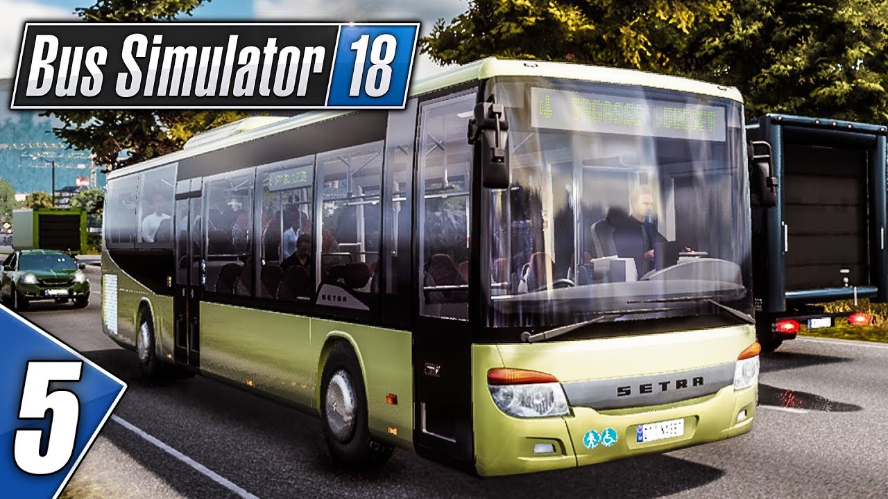 BUS SIMULATOR 18 #5: Neuer Bereich freigeschaltet! | BUS SIMULATOR 2018 deutsch