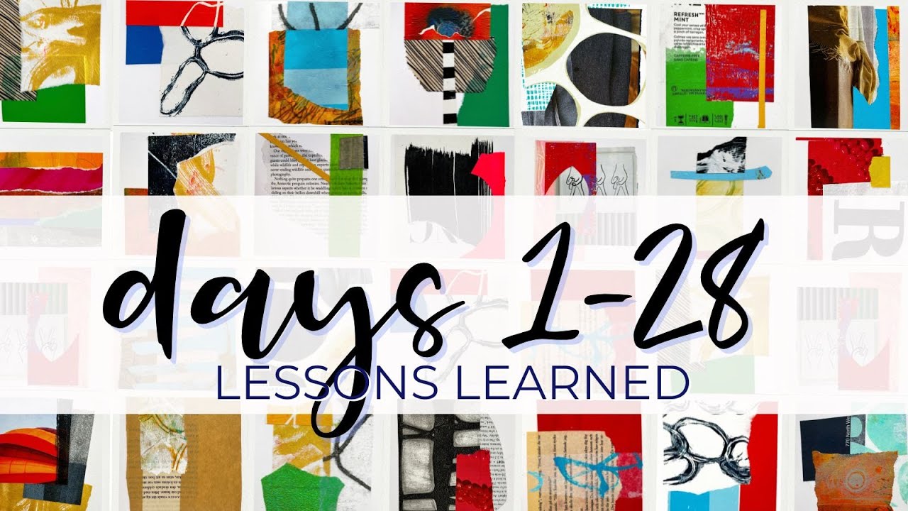100 Day Project: Not-So-Obvious Things I've Learned So Far #abstractart #collageart #abstractcollage