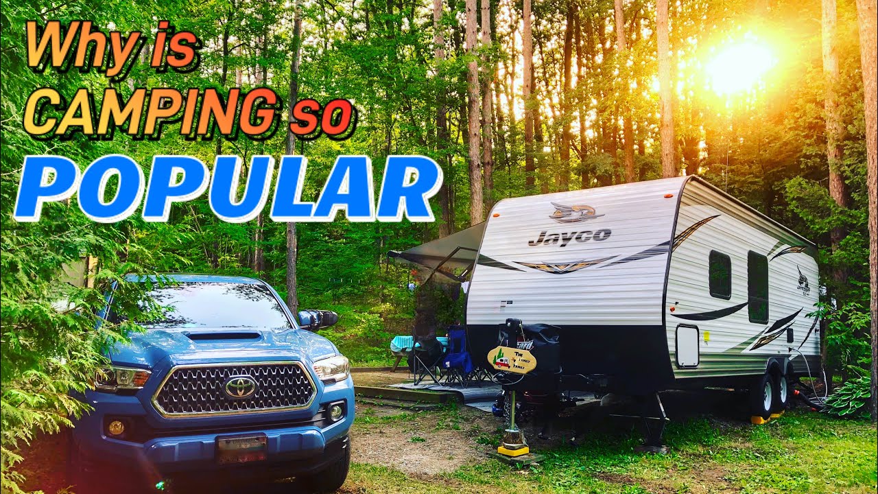 Why IS Camping So Popular?
