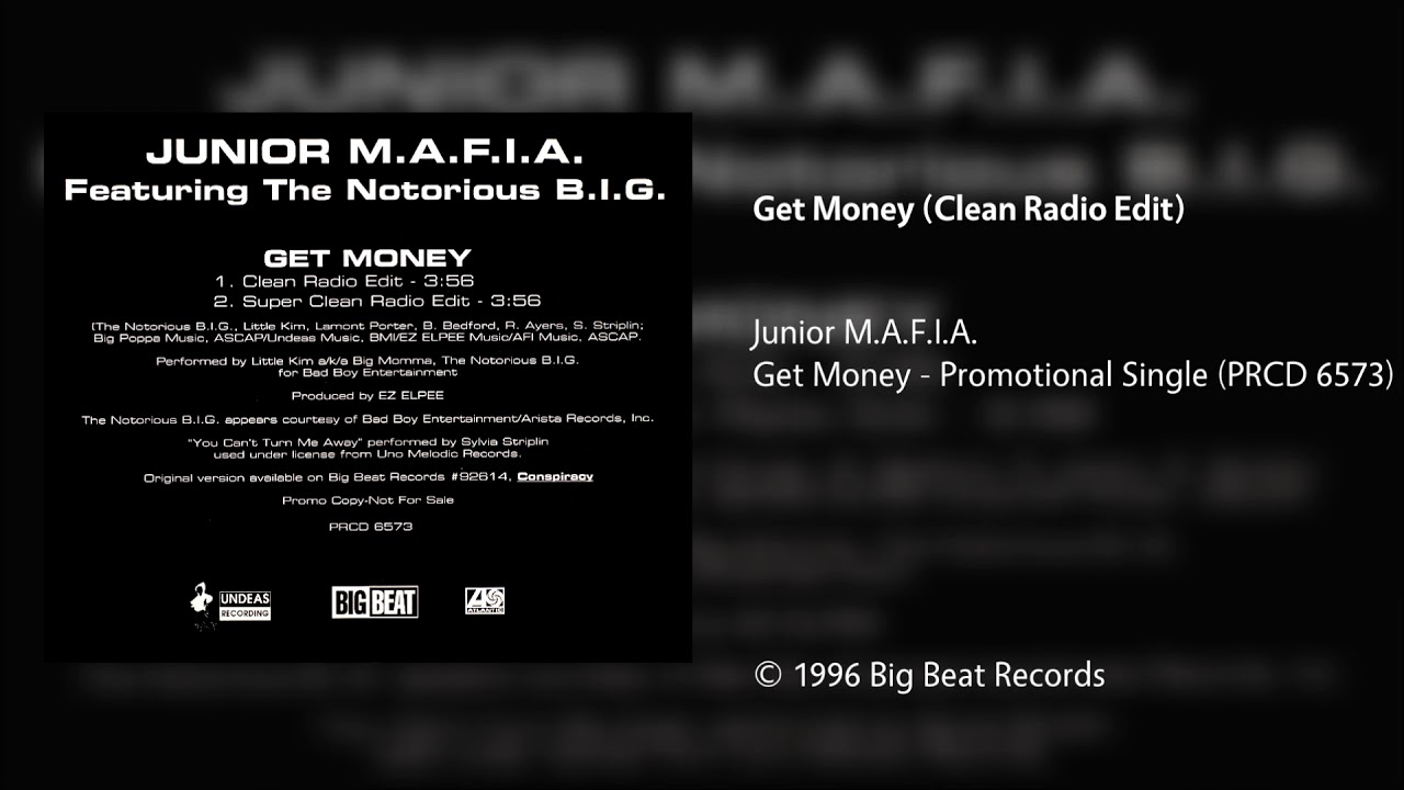 Junior M.A.F.I.A. - Get Money (Clean Radio Edit)