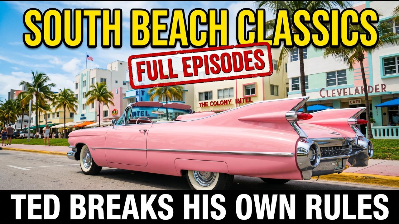 South Beach Classics | Full Episodes | Ted Changes His Rules,  Where Did Sexy Cars Go, and more!