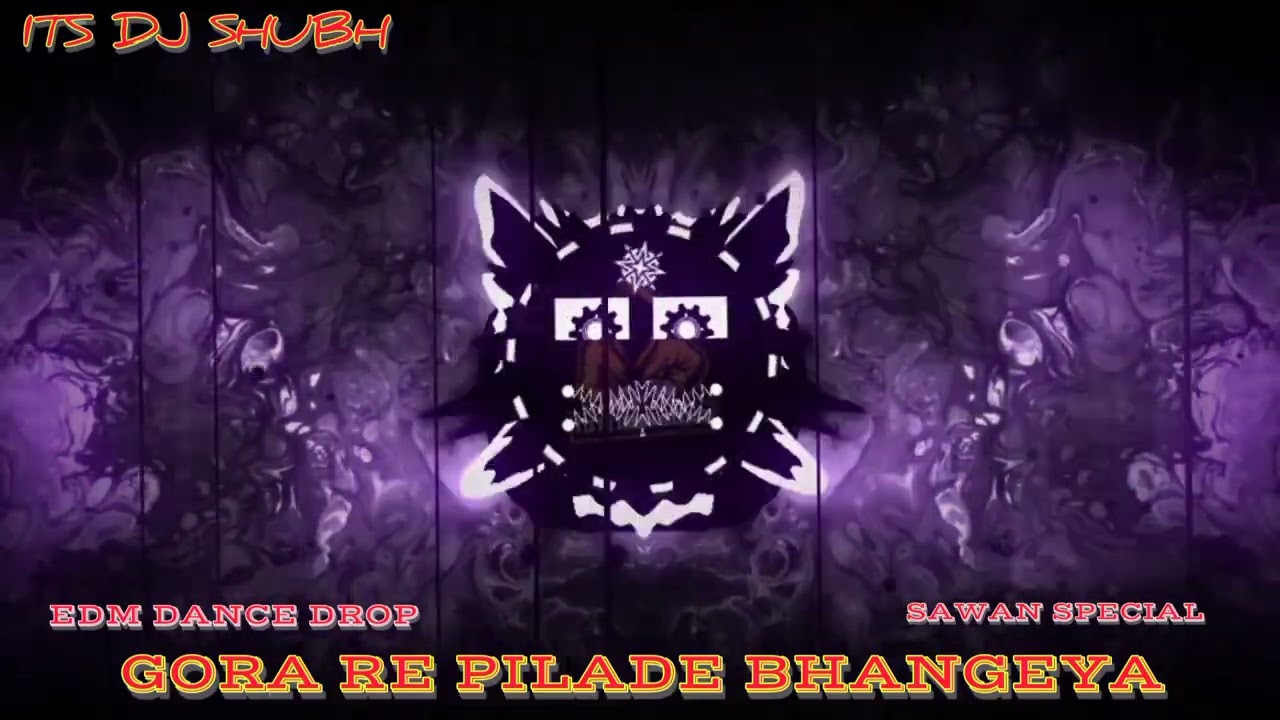 GORA RE PILADE BHANGIYA🔥|| EDM DANCE DROP🤯|| 2024 || SAWAN SPECIAL🥵|| ITS DJ SHUBH || DJ YASH🎧