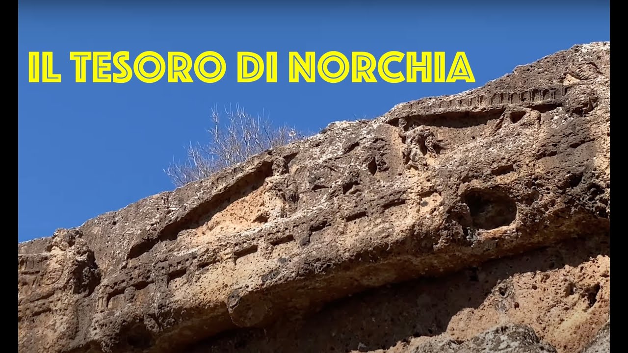 Il Tesoro di Norchia. ArcheoTrekking nel tufo della Tuscia.
