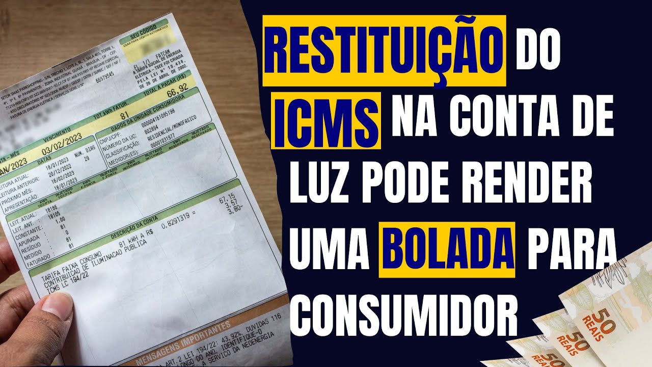Restituição do ICMS na conta de luz pode render uma bolada para consumidor, decisão do STF