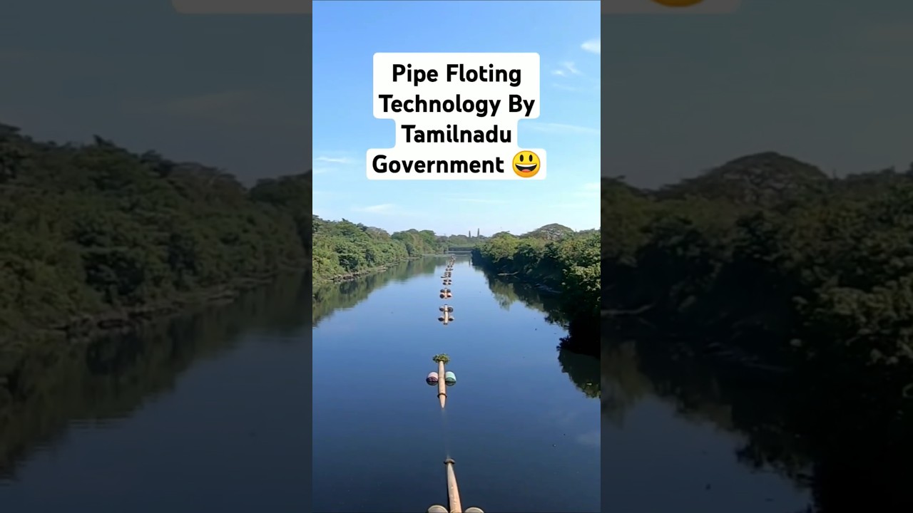 Smart Use of Drums in Water Projects | Tamil Nadu Government's Pipe Floating Technology