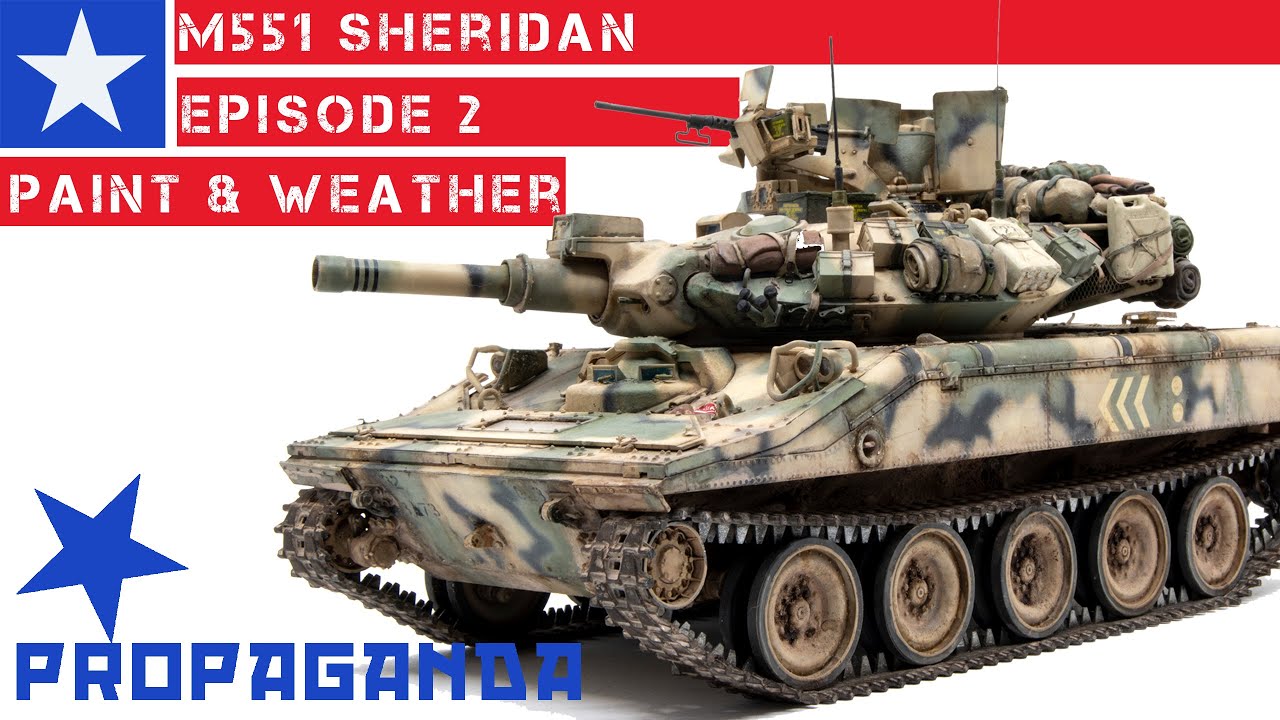 M551 Sheridan, Ep 2. Phillips Ride - Painting & Weathering.