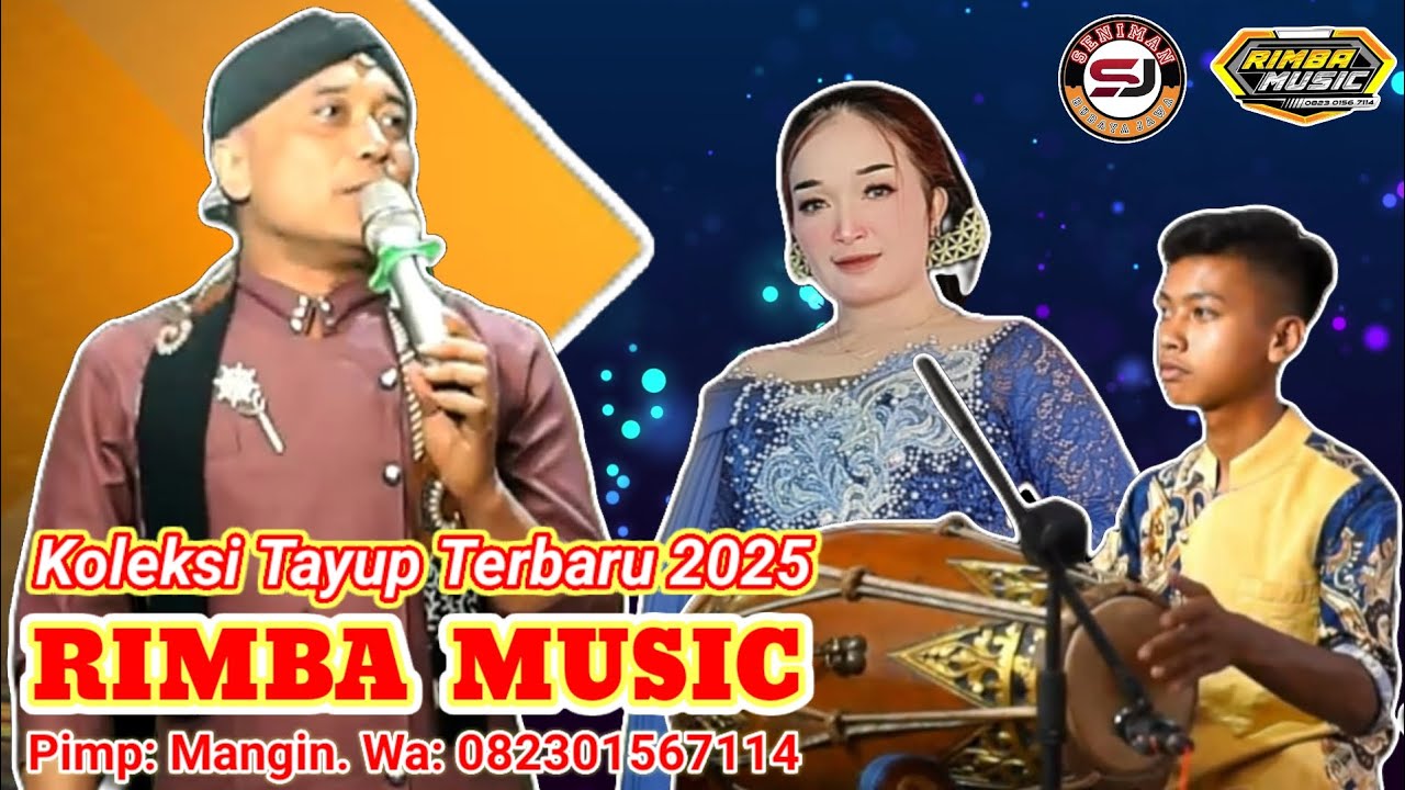 Koleksi  Gending Tayup Terbaru Mp3 ........! RIMBA MUSIC 2025.