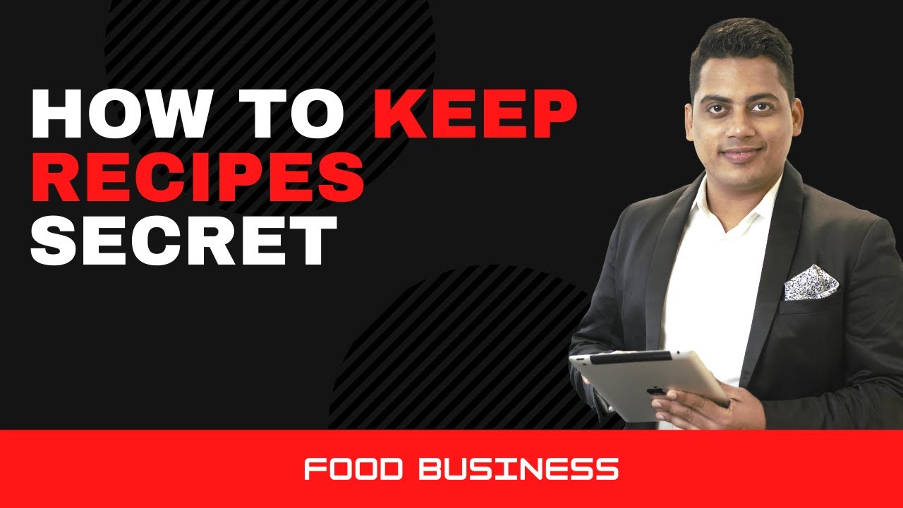 How To Keep Secret Ingredients Of Recipes | Food Business | Dr. Abhinav Saxena
