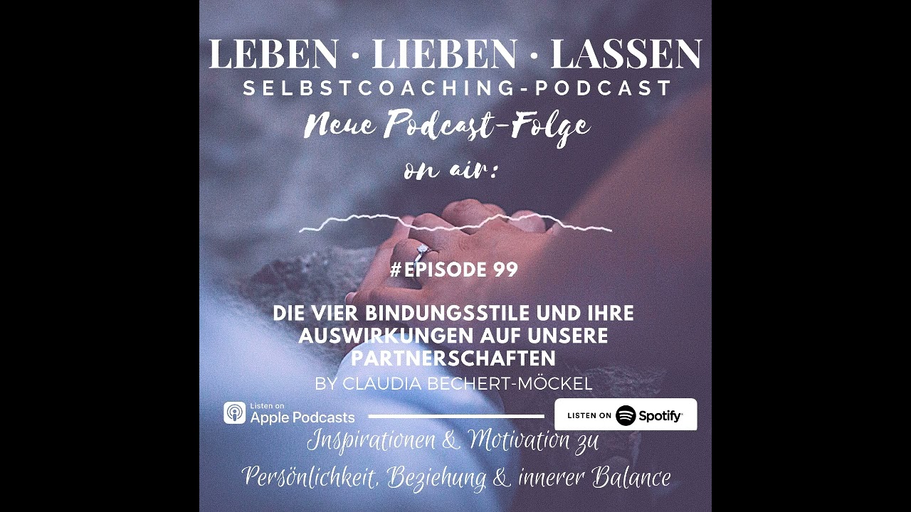 Welcher Beziehungs-Typ bist Du? Die vier Bindungsstile und Ihre Auswirkungen auf unsere Beziehungen